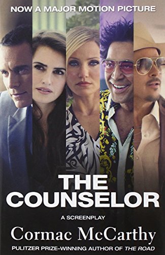 The Counselor by Cormac McCarthy