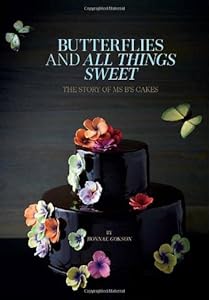 Butterflies and All Things Sweet: The Story of Ms. B's Cakes