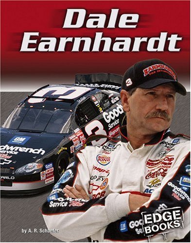 Dale Earnhardt (Edge Books) by Schaefer