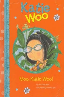 Moo, Katie Woo!