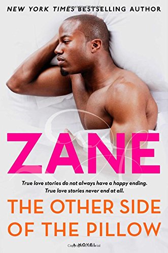 Zane's The Other Side of the Pillow: A Novel by Zane
