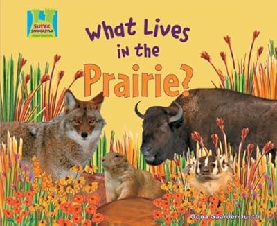 What Lives in the Prairie?