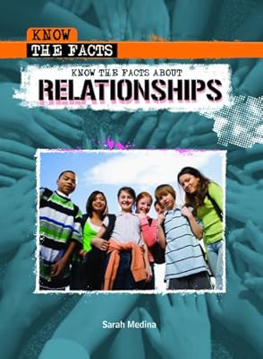 Know the Facts about Relationships