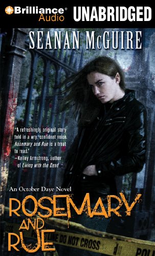 Rosemary and Rue: An October Daye Novel by Seanan McGuire