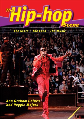 The Hip-Hop Scene: The Stars, the Fans, the Music (Music Scene (Enslow)) by Ann Graham Gaines