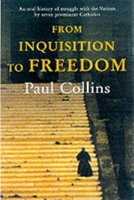 From Inquisition to Freedom: Hans Kung and Others