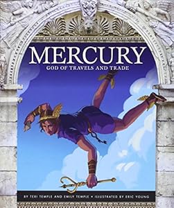 Mercury: God of Travels and Trade