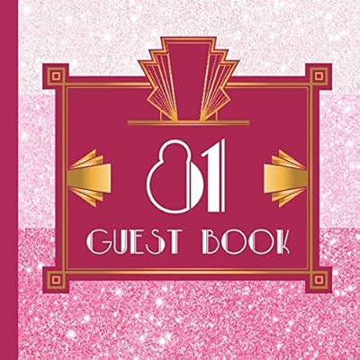 81 Guest Book: Pink Guest Book Includes Gift Tracker and Picture Pages to Create a Lasting Keepsake to Treasure Forever