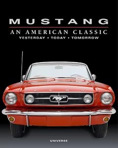 Mustang: An American Classic