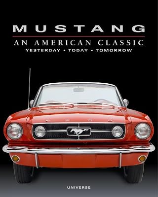 Mustang: An American Classic