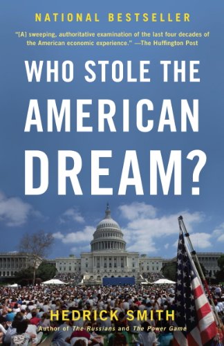 Who Stole the American Dream? by Donald L. Barlett
