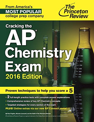 Cracking the AP Chemistry Exam, 2016 Edition by Princeton Review