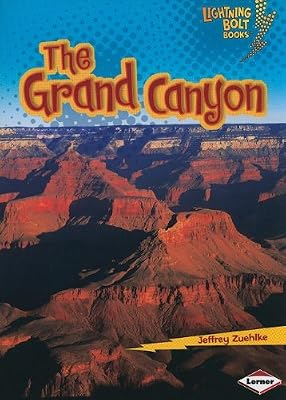 The Grand Canyon (Lightning Bolt Books: Famous Places)