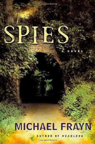 Spies: A Novel by Michael Frayn