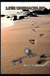 Live Unshackled by Clair Dinnis