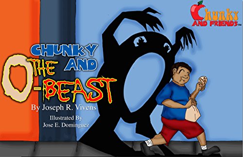 Chunky And Friends: Chunky and The O-Beast