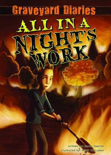 All in a Night's Work: Book 6 by Baron Spector