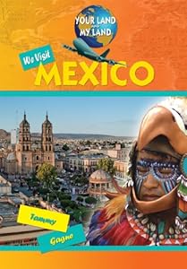 We Visit Mexico