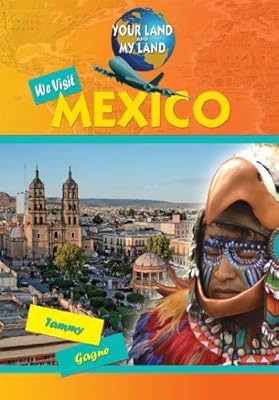 We Visit Mexico