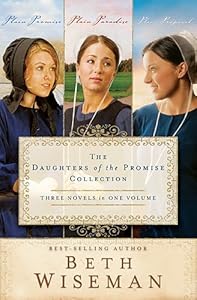 The Daughters of the Promise Collection: Plain Promise, Plain Paradise, Plain Proposal (A Daughters of the Promise Novel)