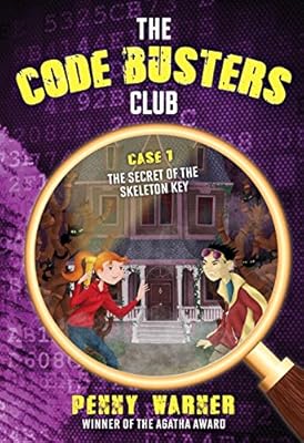 The Code Busters Club, Case #1: The Secret of the Skeleton Key