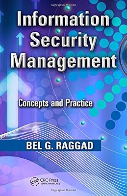 Information Security Management: Concepts and Practice