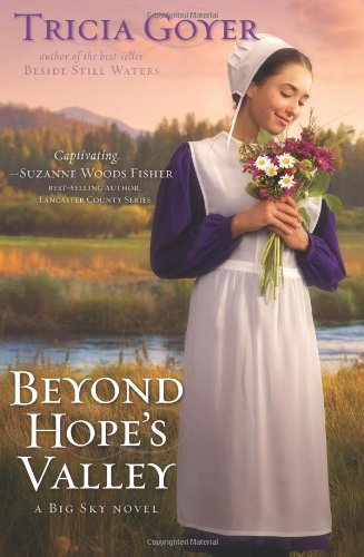Beyond Hope's Valley: A Big Sky Novel by Tricia Goyer