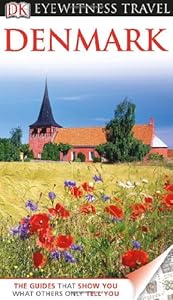 DK Eyewitness Travel Guide: Denmark