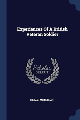 Experiences Of A British Veteran Soldier