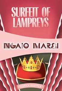 Surfeit of Lampreys: Inspector Roderick Alleyn #10 (Roderick Alleyn series)