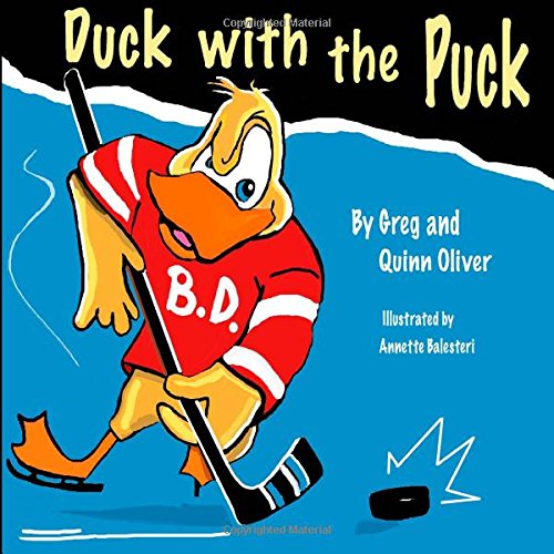 Duck With The Puck by Greg Oliver
