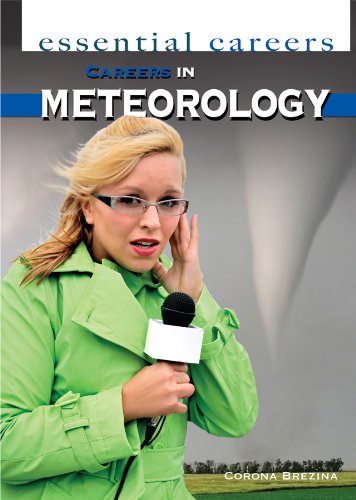 Careers in Meteorology by Corona Brezina