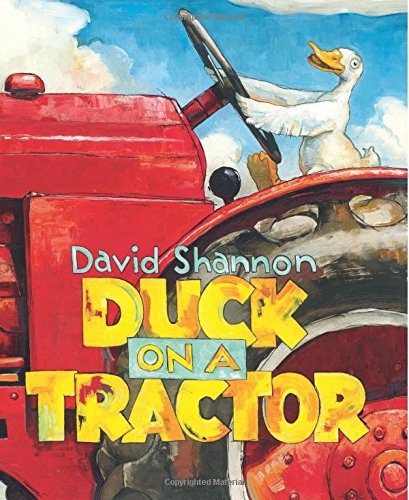 Duck on a Tractor by David Shannon