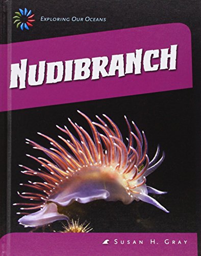 Nudibranch by Susan H Gray