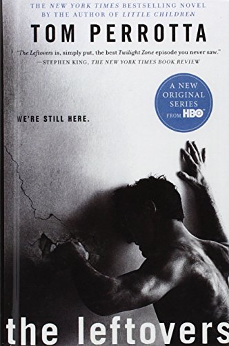 The Leftovers by Tom Perrotta