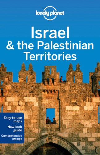 Lonely Planet Israel &amp; the Palestinian Territories by Daniel Robinson