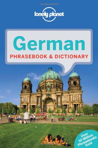 Lonely Planet German Phrasebook &amp; Dictionary by Lonely Planet