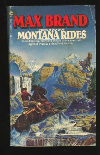 Montana Rides by Max Brand