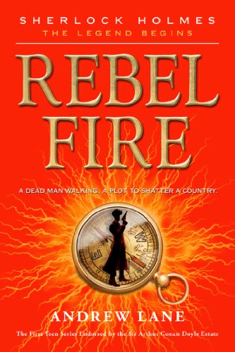 Rebel Fire by Andrew Lane