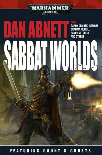 Sabbat Worlds Anthology by Dan Abnett