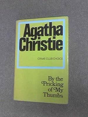 By the Pricking of My Thumbs