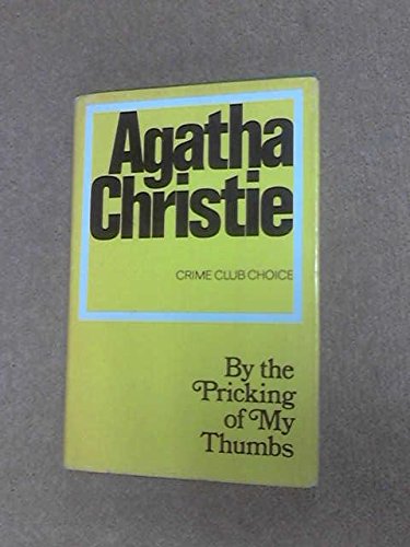 By the Pricking of My Thumbs by Agatha Christie