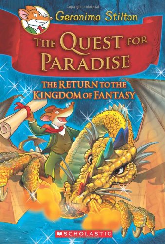 The Return to the Kingdom of Fantasy by Geronimo Stilton
