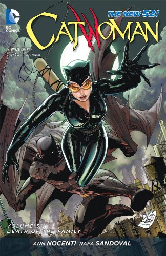 Catwoman Vol. 3: Death of the Family by Ann Nocenti