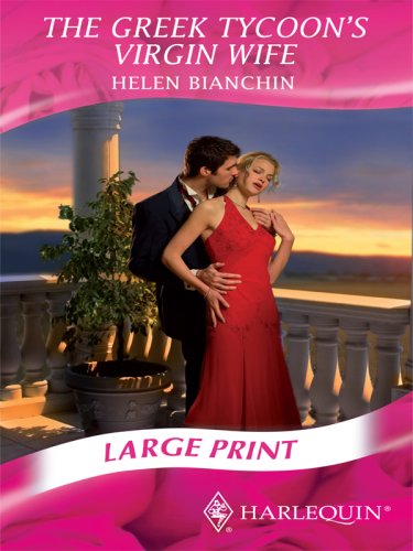 The Greek Tycoon's Virgin Wife by Helen Bianchin