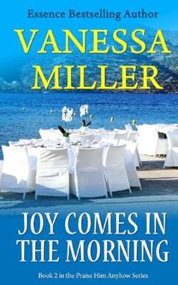 Joy Comes In The Morning