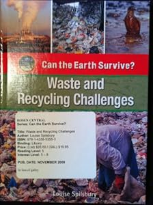 Waste and Recycling Challenges (Can the Earth Survive?)