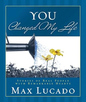 You Changed My Life