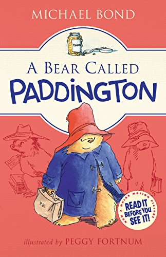 A Bear Called Paddington by Michael Bond