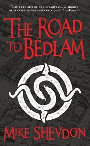 Road to Bedlam: Courts of the Feyre, Book 2